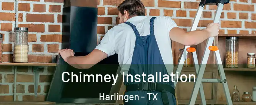  Chimney Installation Harlingen - TX