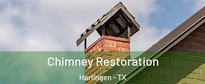  Chimney Restoration Harlingen - TX