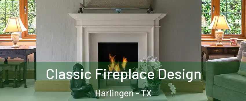  Classic Fireplace Design Harlingen - TX