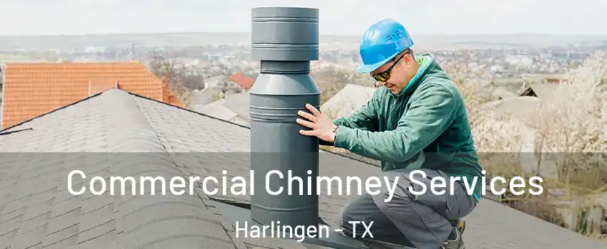  Commercial Chimney Services Harlingen - TX