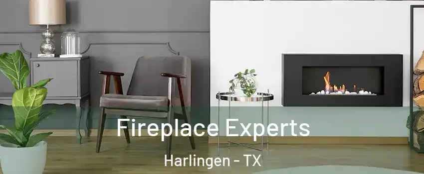  Fireplace Experts Harlingen - TX
