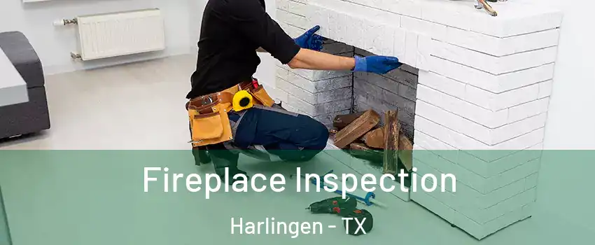  Fireplace Inspection Harlingen - TX