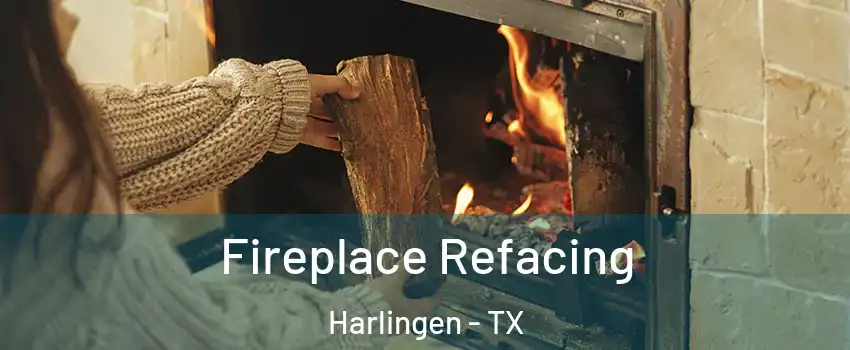  Fireplace Refacing Harlingen - TX