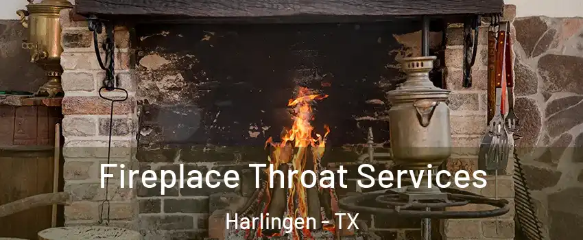  Fireplace Throat Services Harlingen - TX