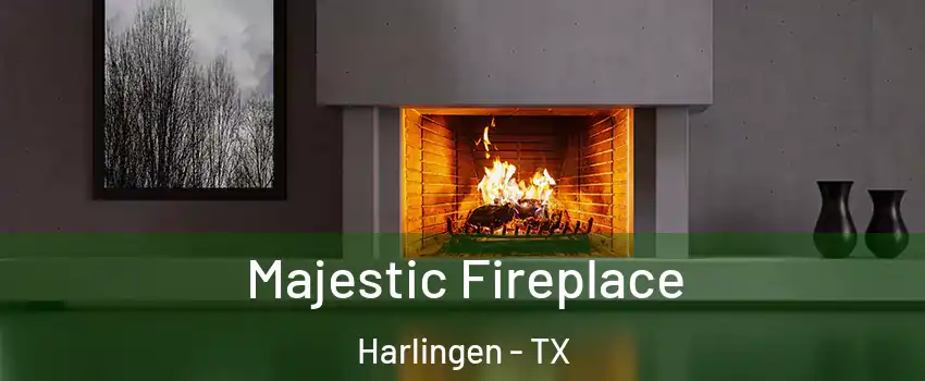  Majestic Fireplace Harlingen - TX